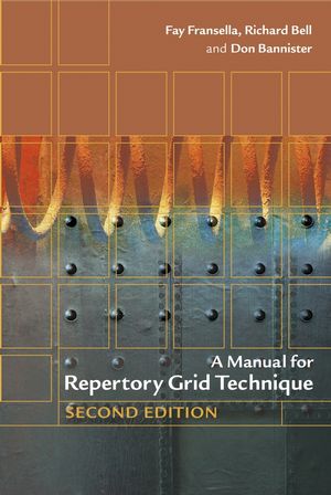 A Manual for Repertory Grid Technique, 2nd Edition (0470854901) cover image