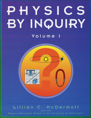 Physics by Inquiry: An Introduction to Physics and the Physical Sciences, Volume 1 (0471144401) cover image