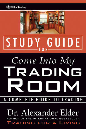 Study Guide for Come Into My Trading Room: A Complete Guide to Trading (0471225401) cover image