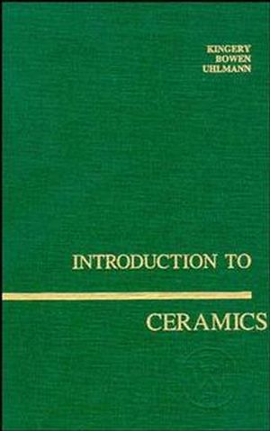 Introduction to Ceramics, 2nd Edition (0471478601) cover image