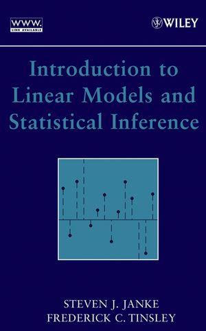 Introduction to Linear Models and Statistical Inference (0471740101) cover image