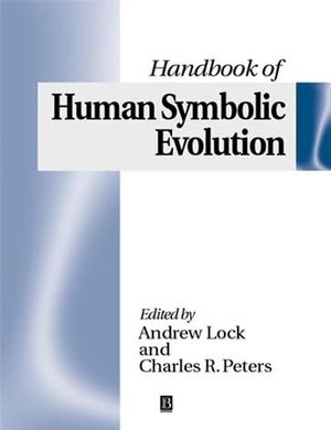 The Handbook of Human Symbolic Evolution (0631216901) cover image