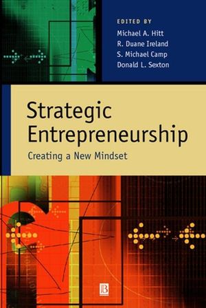 Strategic Entrepreneurship: Creating a New Mindset (0631234101) cover image