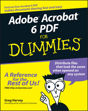 Adobe Acrobat 6 PDF For Dummies (0764537601) cover image