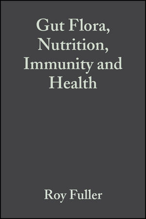 Gut Flora, Nutrition, Immunity and Health (1405100001) cover image