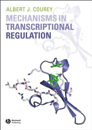 Mechanisms in Transcriptional Regulation (1405103701) cover image