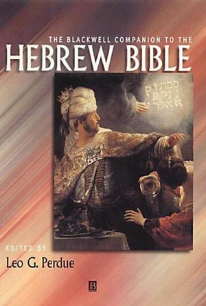 The Blackwell Companion to the Hebrew Bible (1405127201) cover image