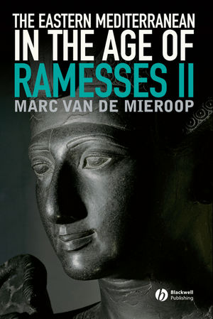 The Eastern Mediterranean in the Age of Ramesses II (1444332201) cover image