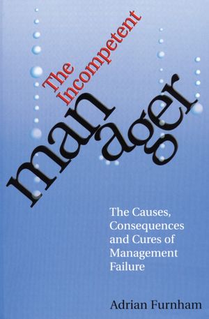 The Incompetent Manager (1861563701) cover image