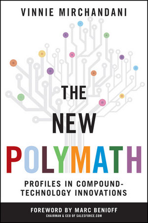 The New Polymath: Profiles in Compound-Technology Innovations (0470618302) cover image