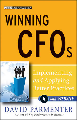 Winning CFOs: Implementing and Applying Better Practices, with Website (0470767502) cover image