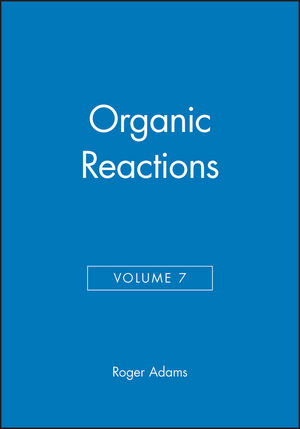 Organic Reactions, Volume 7 (0471006602) cover image