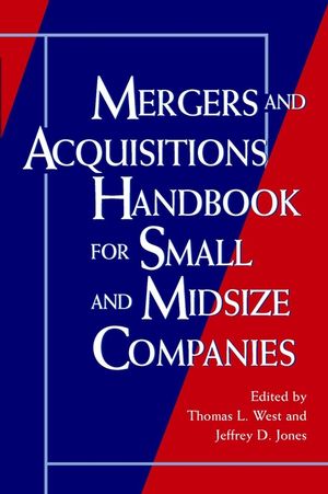 Mergers and Acquisitions Handbook for Small and Midsize Companies (0471133302) cover image