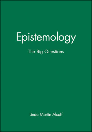 Epistemology: The Big Questions (0631205802) cover image
