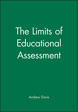 The Limits of Educational Assessment (0631210202) cover image