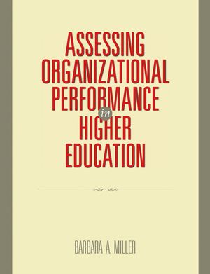 Assessing Organizational Performance in Higher Education (0787986402) cover image