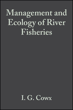 Management and Ecology of River Fisheries (0852382502) cover image