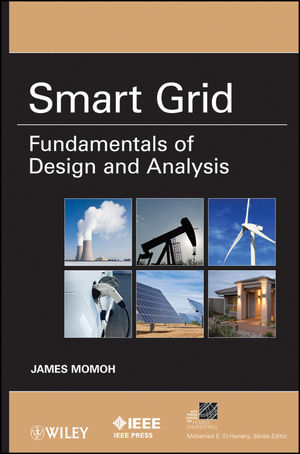 Smart Grid: Fundamentals of Design and Analysis (1118156102) cover image