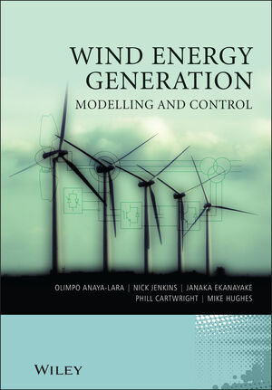 Wind Energy Generation: Modelling and Control (1119964202) cover image