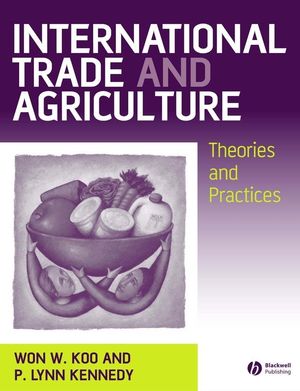 International Trade and Agriculture: Theories and Practices (1405108002) cover image