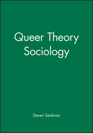Queer Theory Sociology (1557867402) cover image