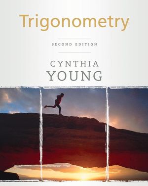 Wiley: Trigonometry, 2nd Edition - Cynthia Y. Young