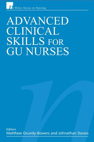 Advanced Clinical Skills for GU Nurses (0470019603) cover image