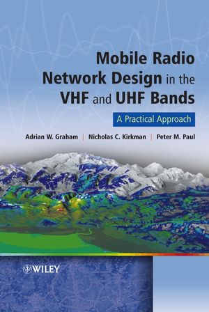 Mobile Radio Network Design in the VHF and UHF Bands: A Practical Approach (0470029803) cover image