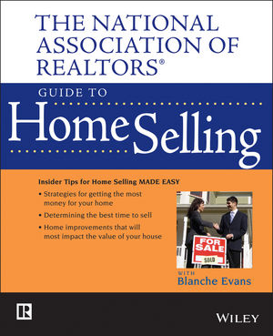 The National Association of Realtors Guide to Home Selling (0470037903) cover image