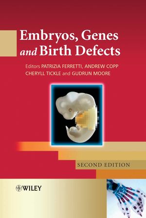 Embryos, Genes and Birth Defects, 2nd Edition (0470090103) cover image