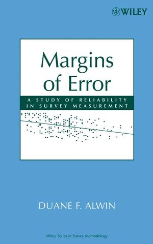 Margins of Error: A Study of Reliability in Survey Measurement (0470146303) cover image