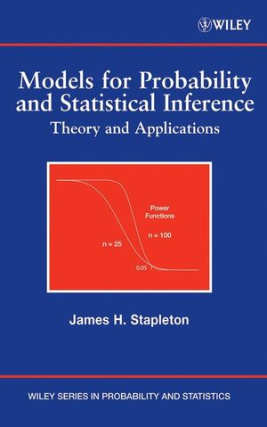 Models for Probability and Statistical Inference: Theory and Applications (0470183403) cover image