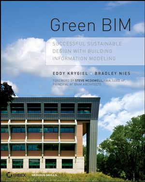 Green BIM: Successful Sustainable Design with Building Information Modeling (0470239603) cover image