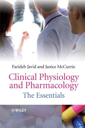 Clinical Physiology and Pharmacology: The Essentials (0470694203) cover image