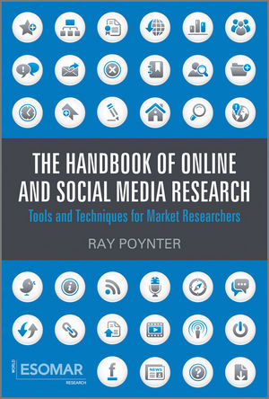 The Handbook of Online and Social Media Research: Tools and Techniques for Market Researchers (0470710403) cover image