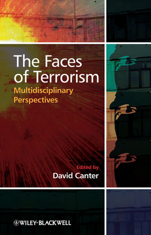 The Faces of Terrorism: Multidisciplinary Perspectives (0470753803) cover image