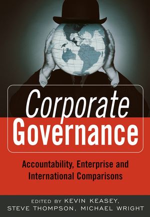 Corporate Governance: Accountability, Enterprise and International Comparisons (0470870303) cover image