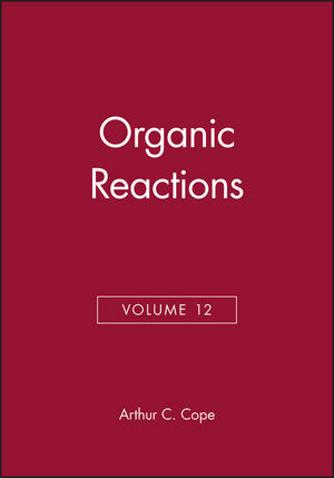Organic Reactions, Volume 12 (0471171603) cover image