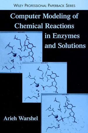 Computer Modeling of Chemical Reactions in Enzymes and Solutions (0471184403) cover image