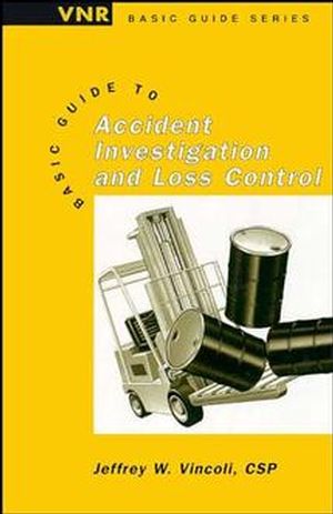 Basic Guide to Accident Investigation and Loss Control (0471286303) cover image