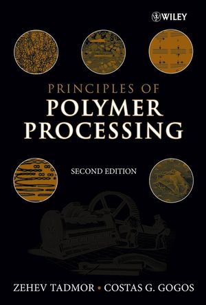 Principles of Polymer Processing, 2nd Edition (0471387703) cover image