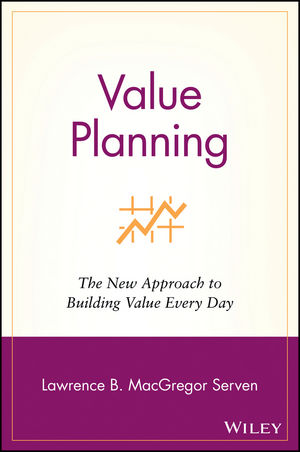 Value Planning: The New Approach to Building Value Every Day (0471438103) cover image