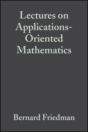 Lectures on Applications-Oriented Mathematics (0471542903) cover image