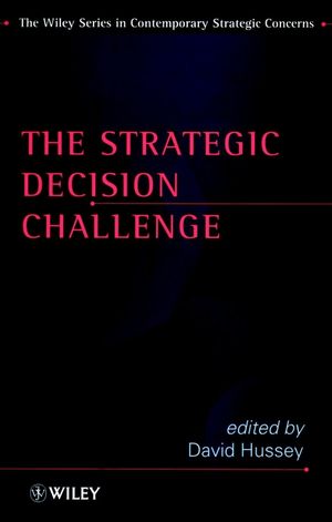 The Strategic Decision Challenge (0471974803) cover image