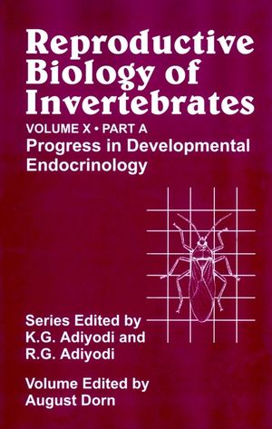 Reproductive Biology of Invertebrates, Volume 10, Part A, Progress in Development Endocrinology (0471986003) cover image