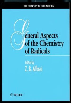 General Aspects of the Chemistry of Radicals (0471987603) cover image