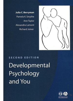 Developmental Psychology and You, 2nd Edition (0631233903) cover image