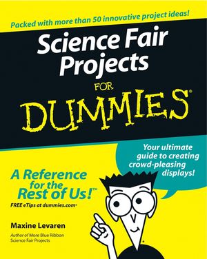 Science Fair Projects For Dummies (0764554603) cover image