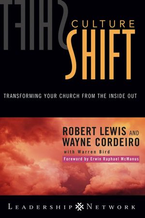 Culture Shift: Transforming Your Church from the Inside Out (0787975303) cover image