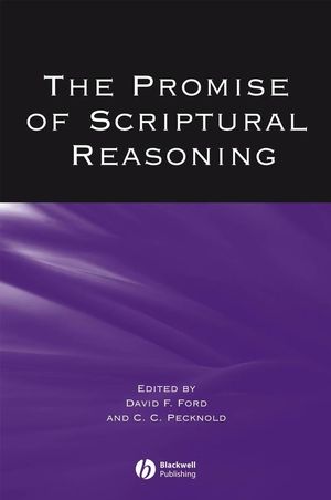 The Promise of Scriptural Reasoning (1405146303) cover image